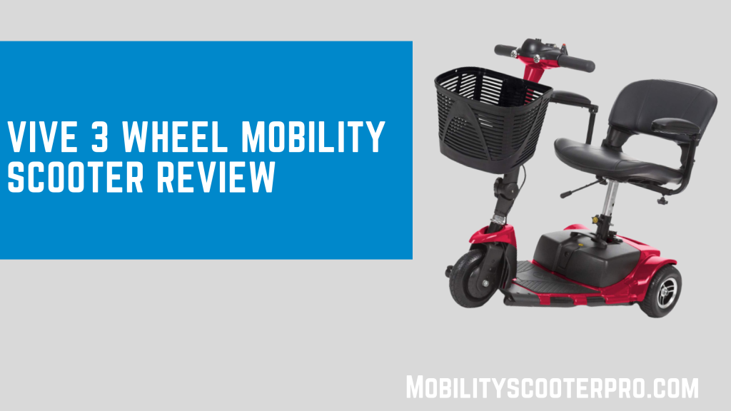 Vive 3 wheel mobility scooter